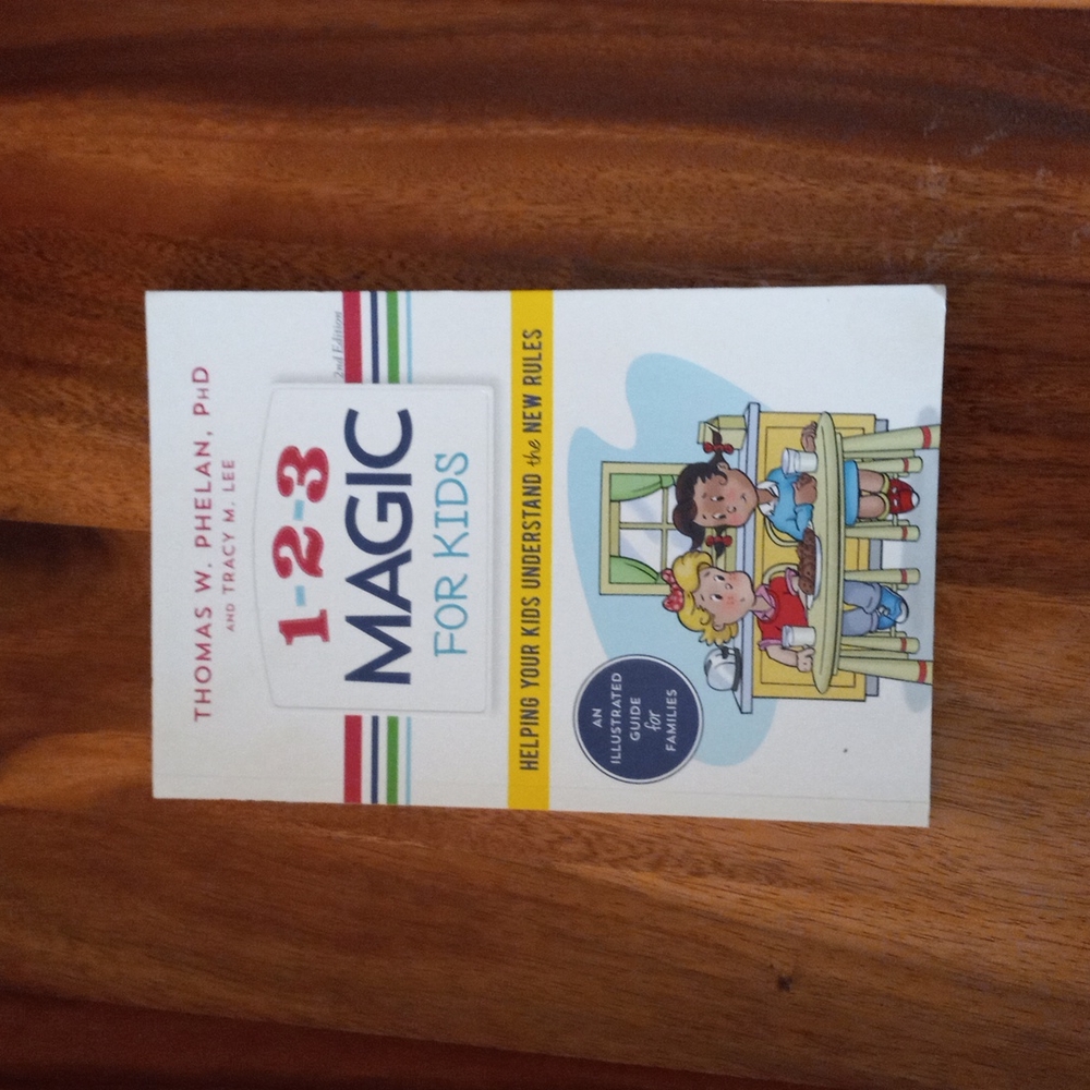 1-2-3 MAGIC FOR KIDS 2nd Ed Paperback Book by Thomas W. Phelan and Tracy M. Lee